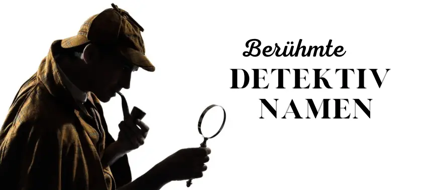 Berühmte Detektiv Namen