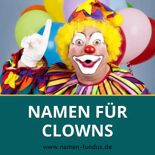 Lustige Clown Namen