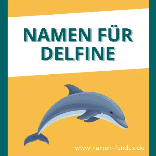 Namen für Delfine