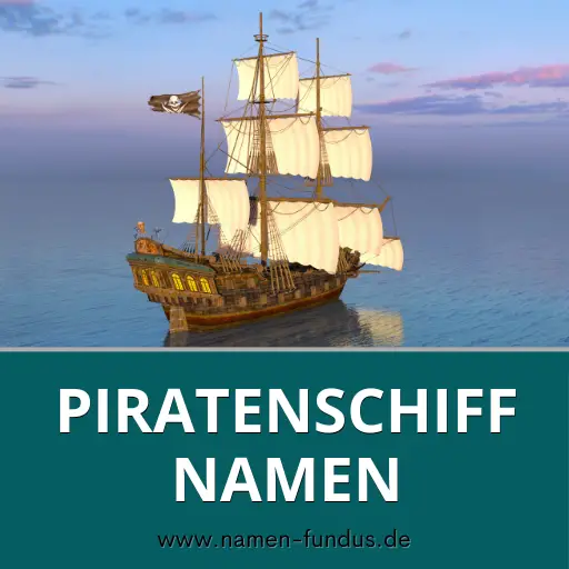 Piratenschiff Namen