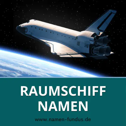 Raumschiff Namen